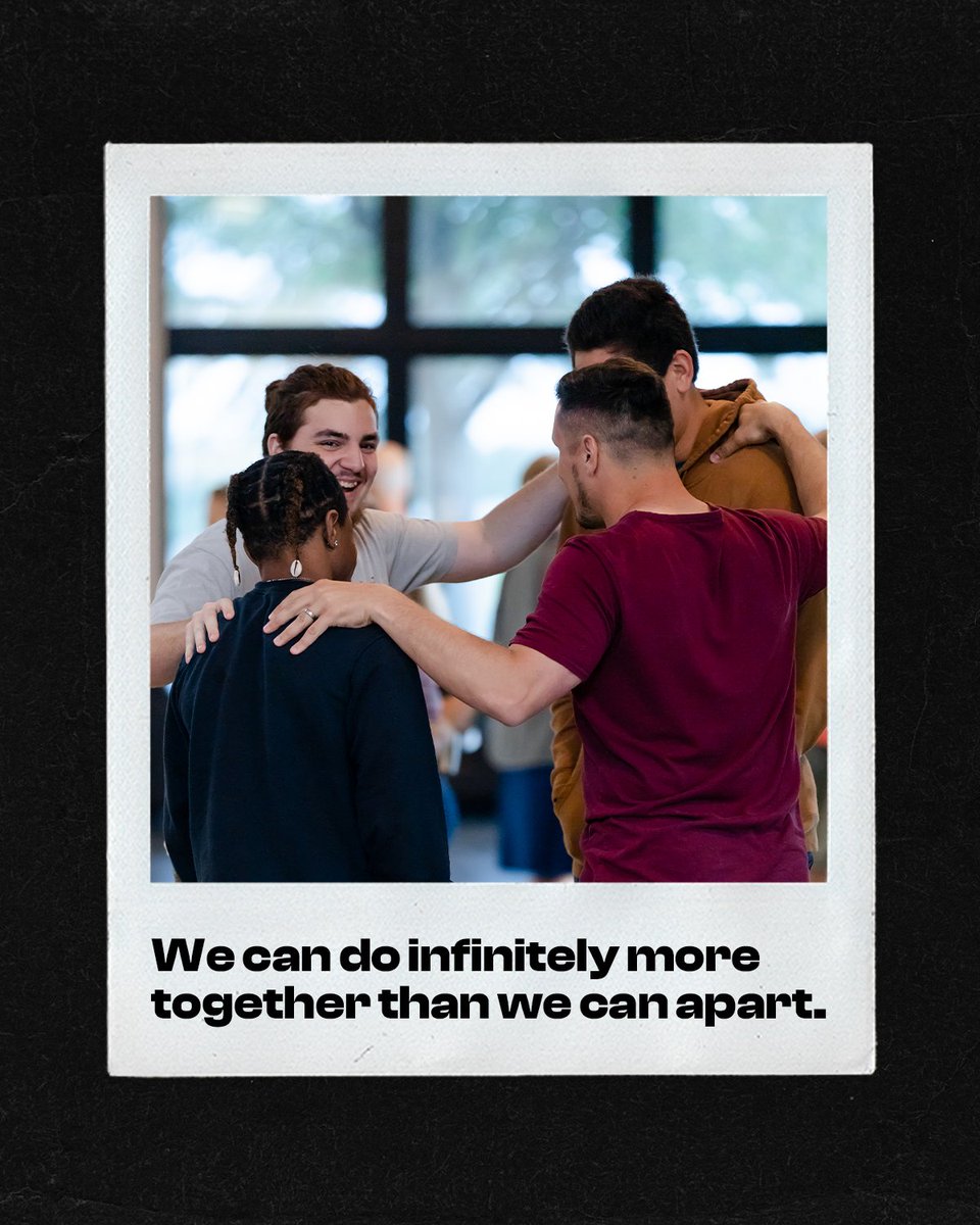 We can do infinitely more together than we can apart.