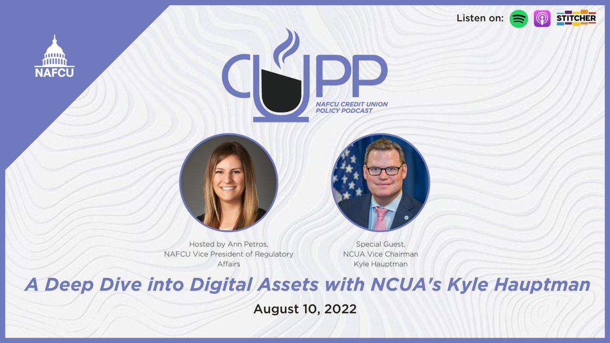 NAFCU's tweet photo. #NewPodcastAlert π¨! Check out the latest #CUPP episode. π Host NAFCU VP of Regulatory Affairs Ann Petros talks to @TheNCUA Vice Chairman Kyle Hauptman on digital assets in the #CUindustry. Listen now: https://t.co/Z0PKvTuepF https://t.co/pCwbzHZaI0