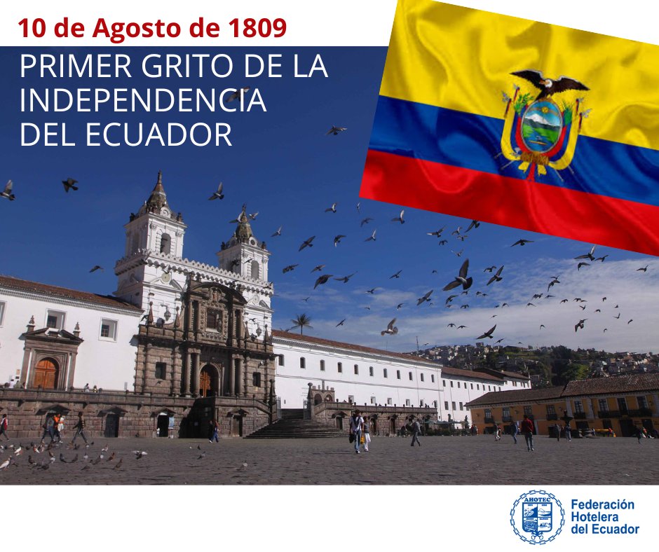 AHOTEC Hoy celebramos 213 años de la gesta libertaria que dio inicio al proceso de independencia del #Ecuador 🇪🇨. Loor a los próceres que lideraron este proceso. Ratificamos nuestro compromiso de trabajo por la reactivación del turismo y el desarrollo económico del Ecuador.