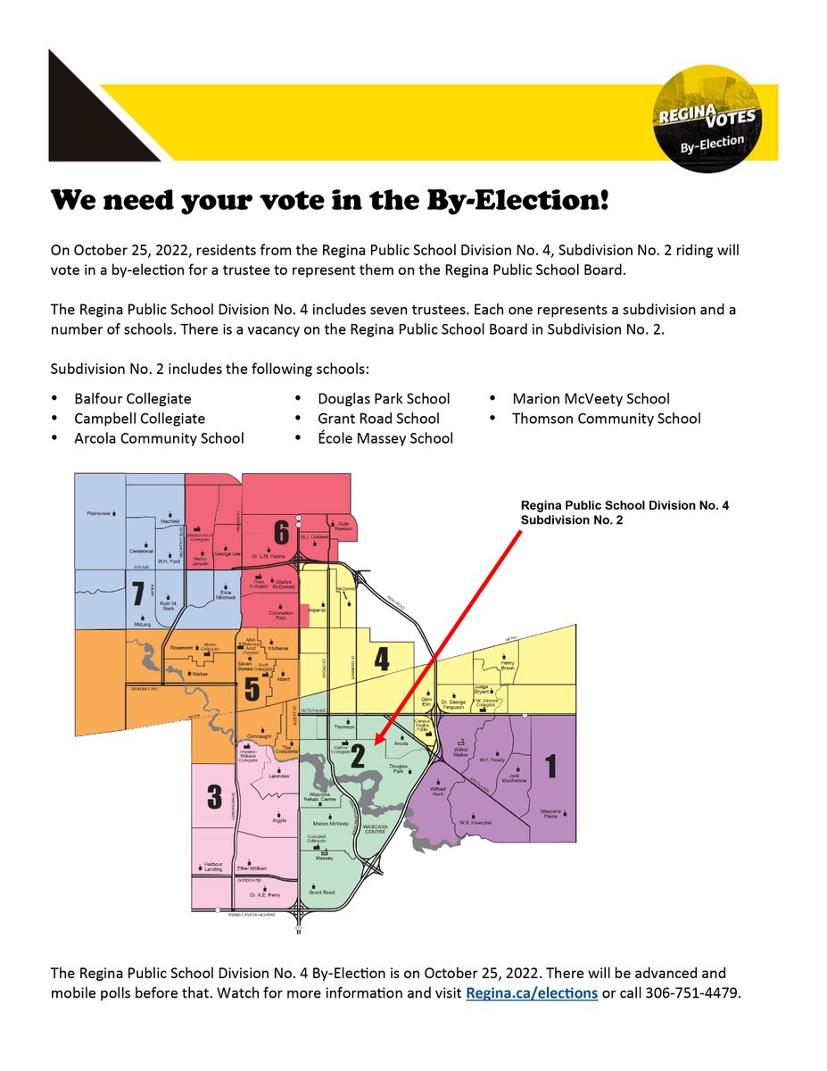 Coming up on Oct 25, there's a By-Election to fill a vacancy in Regina Public School's Subdivision No. 2. 
See picture for details. See Elections Regina for voter information and for potential candidates' info. regina.ca/elections/ will be updated regularly! #yqrvotes