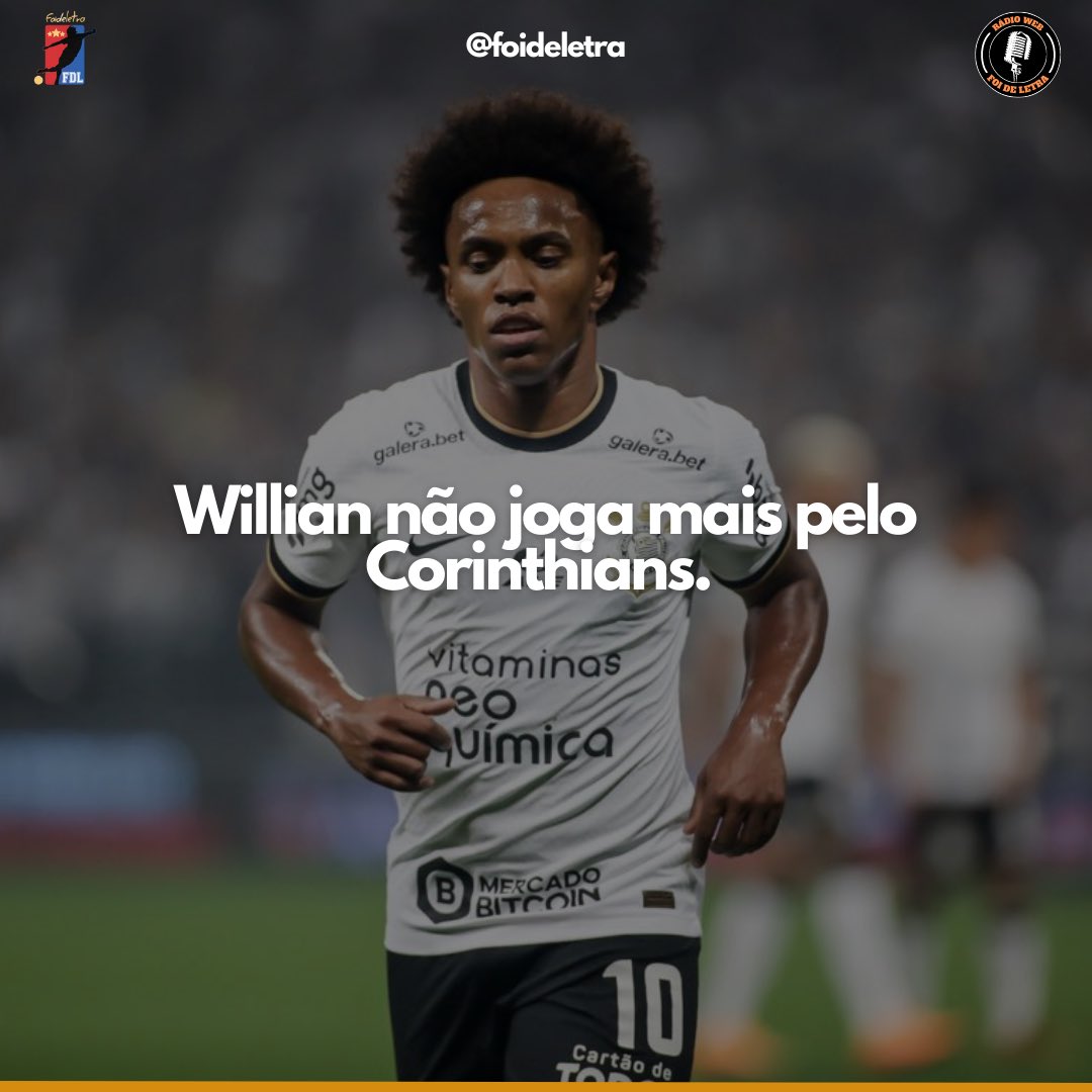 foideletra's tweet photo. 🚨| O meia Willian não joga mais pelo Corinthians. As partes estão acertando os últimos detalhes da rescisão do contrato do jogador, que abrirá mão dos valores que teria a receber.

O que achou da passagem do atleta pelo Timão? 

#Willian #Corinthians #Timão #SCCP #Futebol https://t.co/IeIQryakdC