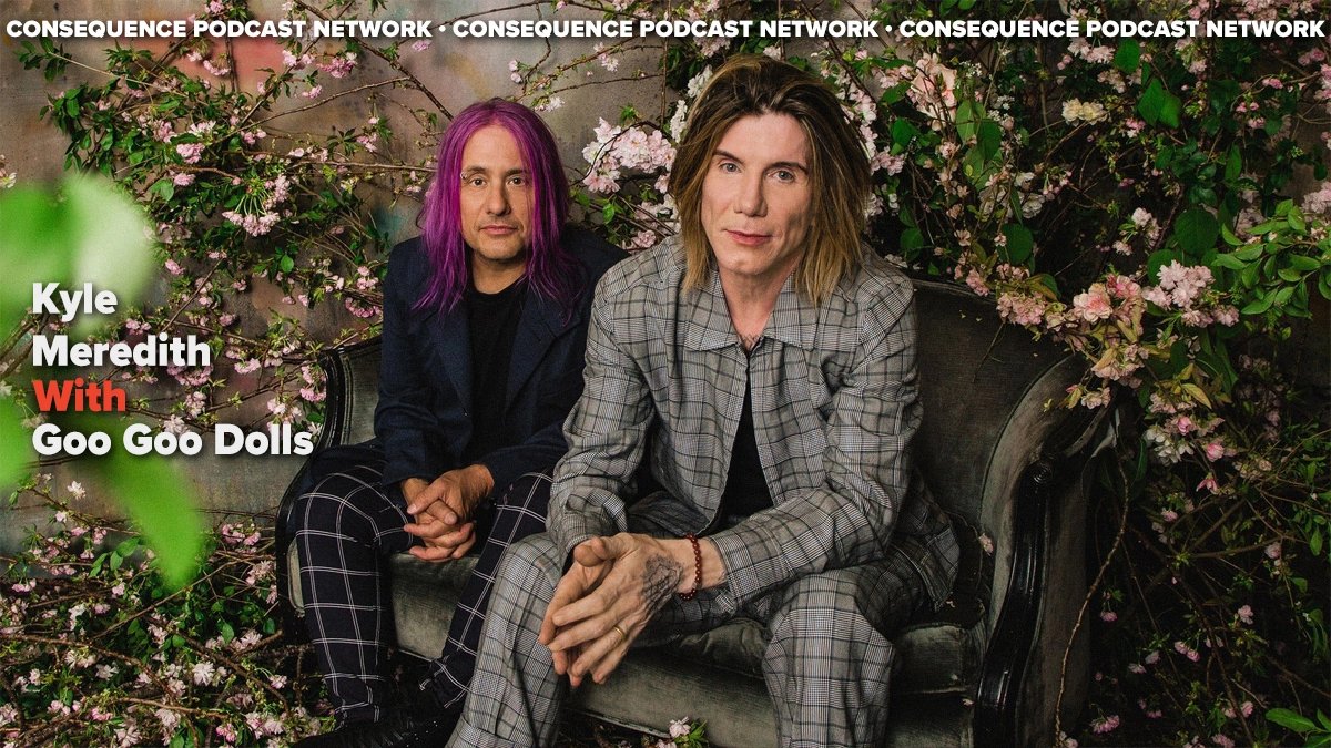 consequence's tweet photo. Goo Goo Dolls’ Johnny Rzeznik dropped by Kyle Meredith to talk about the band’s new album, Chaos in Bloom.

Rzeznik also discusses TikTok culture and rediscovering their '90s angst sound for the record: https://t.co/pZNVlKSnvZ https://t.co/dVJiprOxdw