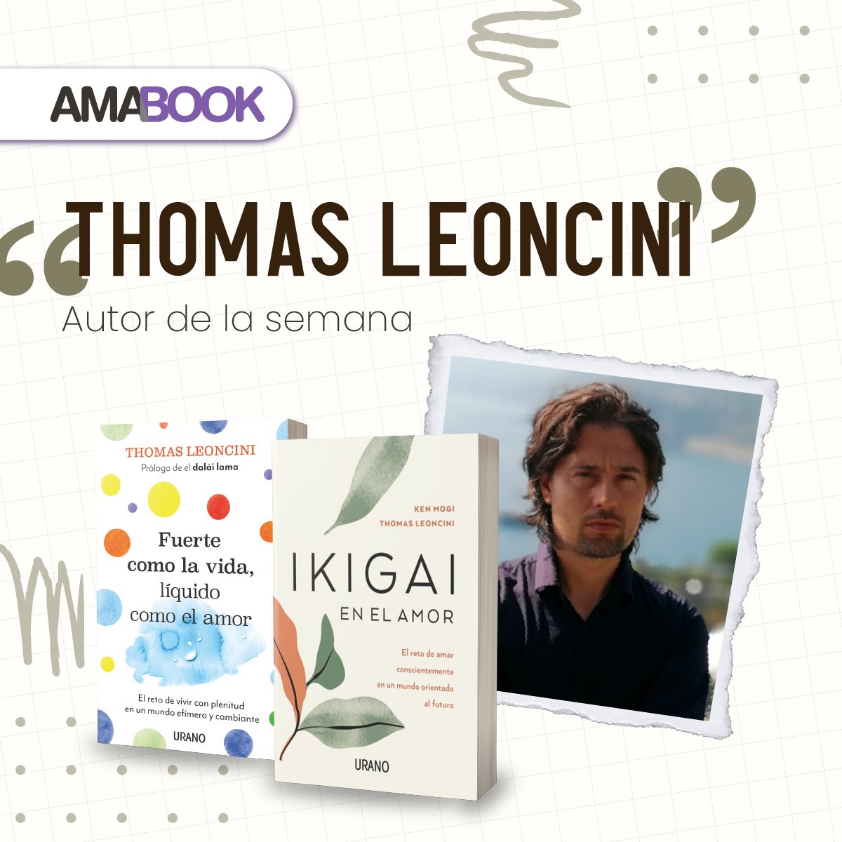 amabook's tweet photo. 📚 El autor de la semana es @ThomasLeoncini, descubre su último libro, #FuerteComoLaVidaLíquidoComoElAmor 📚

🛍 Consigue tu ejemplar con 5% de descuento en 
➡️ https://t.co/eZaYRKAUmH ⬅️

#AutorDeLaSemana #BestBooks https://t.co/weQtkdtdLP
