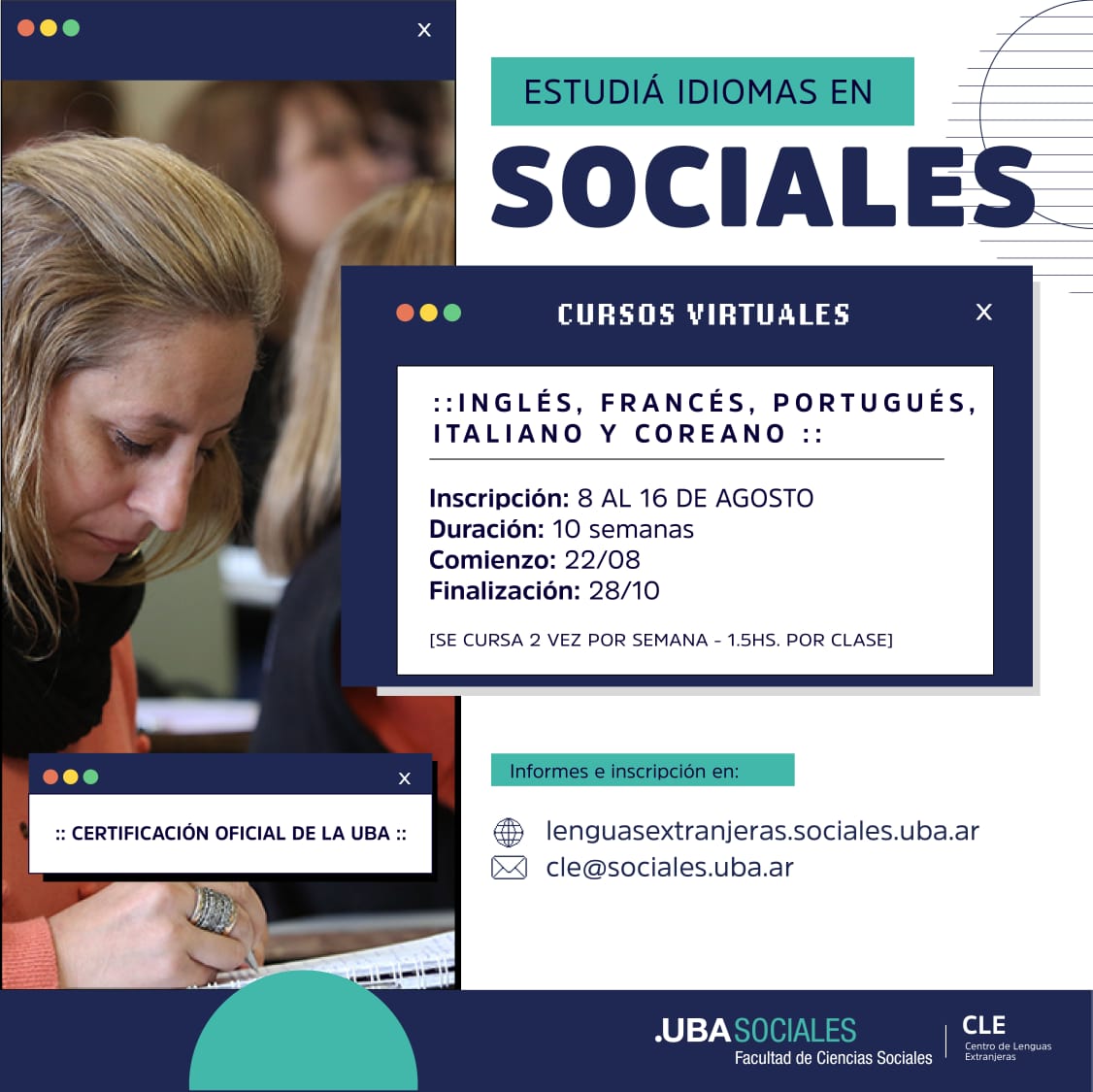 INSCRIPCIÓN ABIERTA

👉 Inglés, Francés, Portugués, Italiano, Coreano, Conversación en Inglés e Inglés para las Ciencias Sociales.

✅ Certificación oficial de la UBA
📩 Contacto: cle@sociales.uba.ar
🌐 Web: lenguasextranjeras.sociales.uba.ar/cursos-virtual…