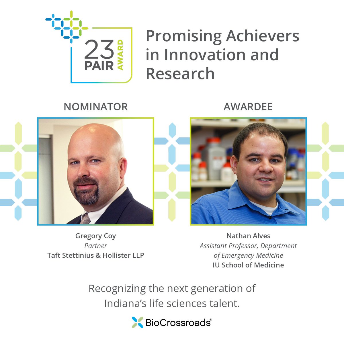 BioCrossroads's tweet photo. Nathan Alves holds 6 U.S. patents, has authored 41 peer-reviewed journal articles and is the 1st &amp; only tenure track non-physician faculty member in @IUMedSchool's Dept of Emergency Medicine. @TaftLaw’s Gregory Coy says his #23Pair also mentors under-represented minorities. https://t.co/SIz34wTvrR
