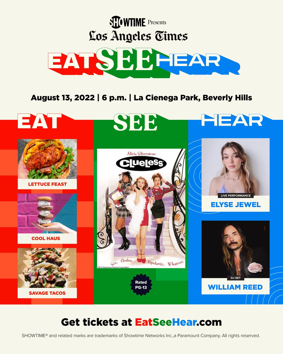 Join us for <a href="/latimes/">Los Angeles Times</a> Eat See Hear Saturday, August 13th for a screening of Clueless along with delicious food trucks, DJs, live music performances + more. 🎬🛍️😊

Check out a special pop up from <a href="/Tajinusa/">TAJIN</a> and more! Presented by <a href="/SHOWTIME/">SHOWTIME</a>. 

Get tickets at eatseehear.com