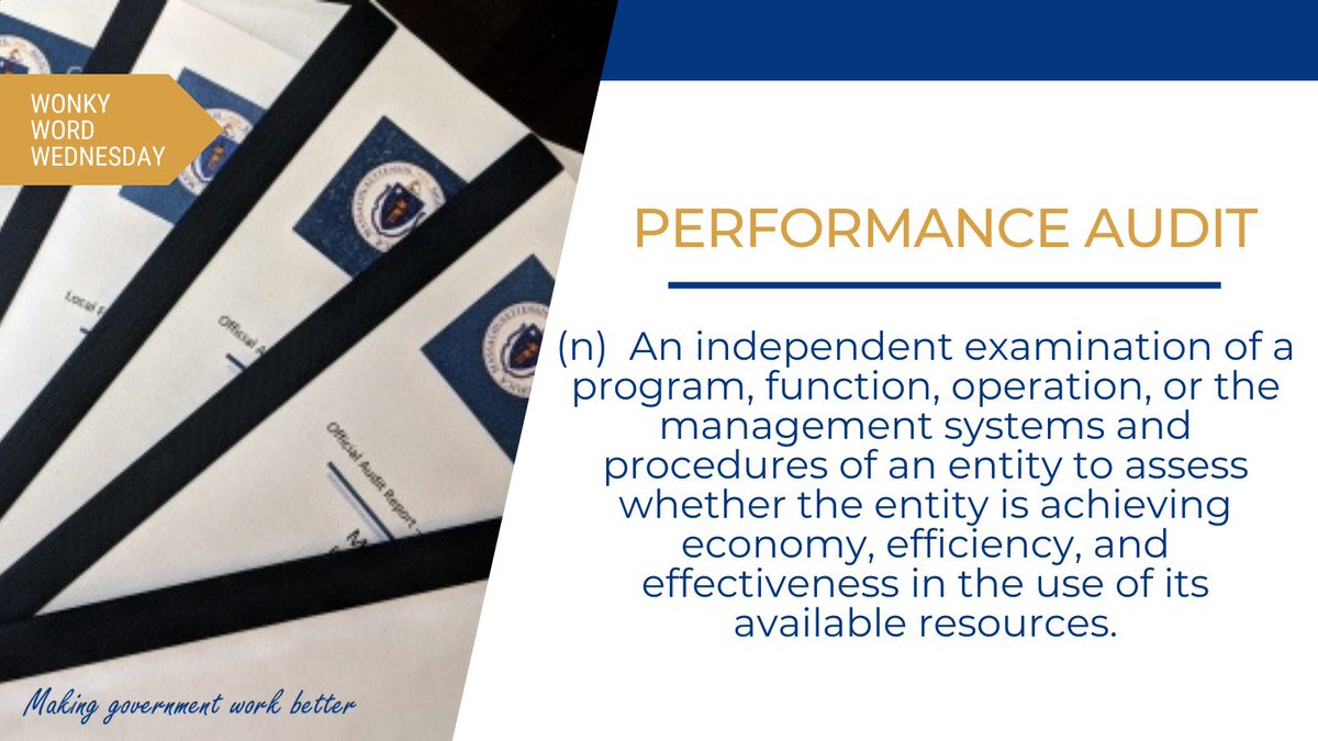 auditorarchive's tweet image. My office conducts #PerformanceAudits to review how well state gov’t is using resources to meet its responsibilities to Bay State residents &amp;amp; recommend ways to improve. Today’s #WonkyWordWednesday dives into what a #PerformanceAudit is. mass.gov/audit-reports #MAPoli