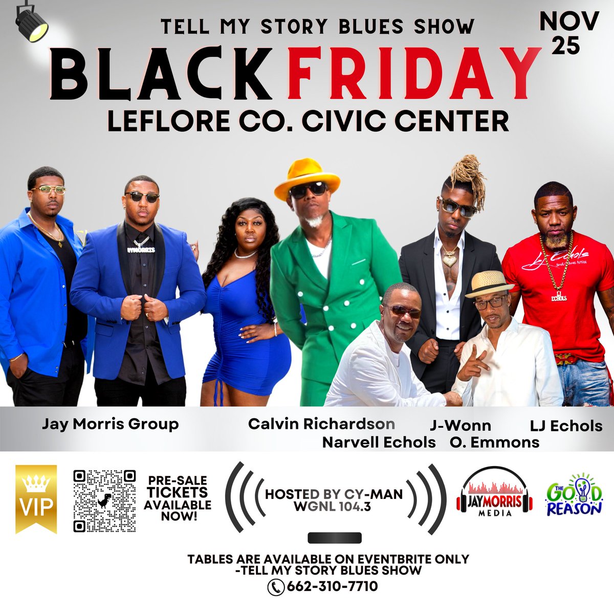 jaymorrismedia's tweet photo. We dropping a album and throwing the Biggest Blues Show! If you miss it…🫣 Tickets available on Eventbrite-Tell My Story Blues Show #greenwoodms #jaymorrisgroup #calvinrichardson #ljechols #jwonn #RnB #soul #mississippievents #blackfriday https://t.co/sPHgoHKOey