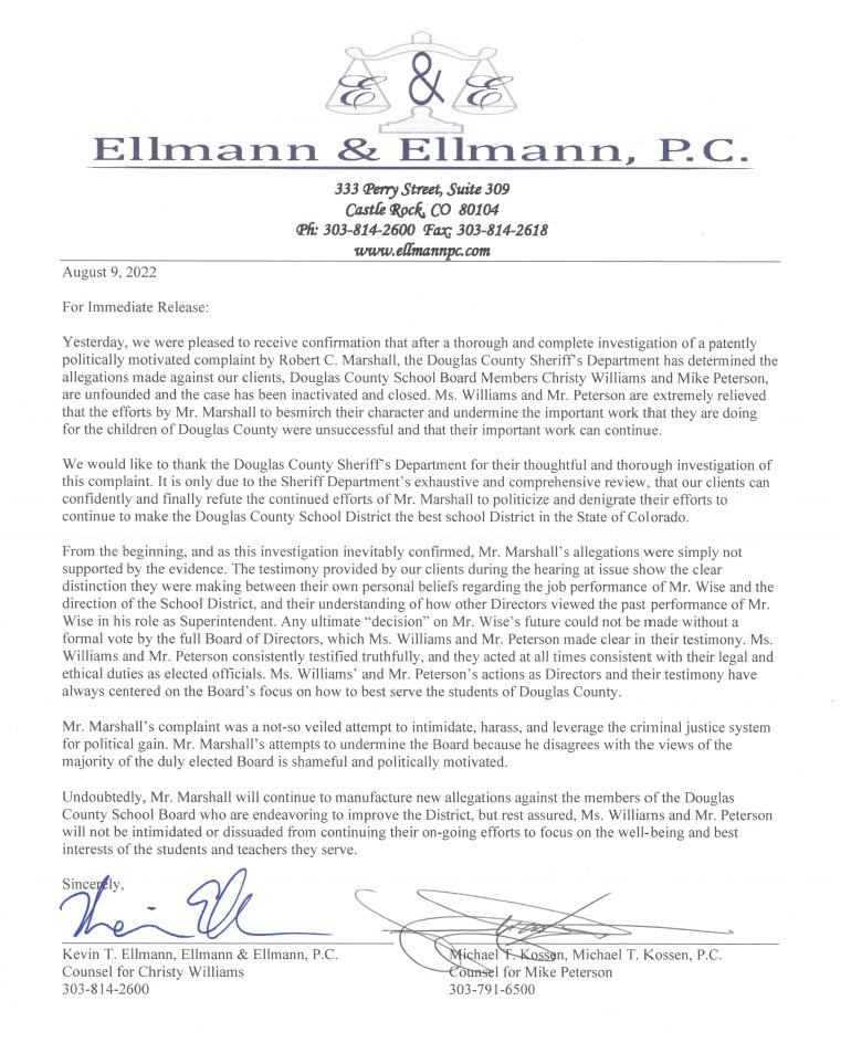 BREAKING: According to the attorney for <a href="/dcsdk12/">Douglas County School District</a> school board members Christy Williams &amp; Mike Peterson, the investigation into allegations of perjury by Williams &amp; Peterson has been CLOSED w/ no charges.

Press release from attorney Kevin Ellman is below: #copolitics