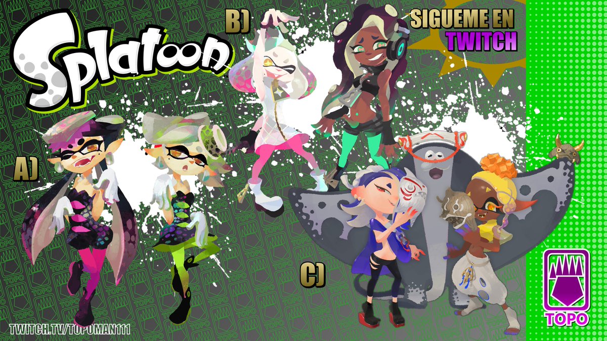 theTOPOman111's tweet photo. ¿Cuales son las mejores idols de la franquicia #SPLATOON?
(Recuerda seguirme en #twitch en https://t.co/Zh2NCqp4tZ)
#nintendo #Splatoon3Direct #Splatoon3 #nintendoswitch #SplatoonDirect #nintendodirect #TwitchCon #twitchstreamer https://t.co/QXY2s3QQhB