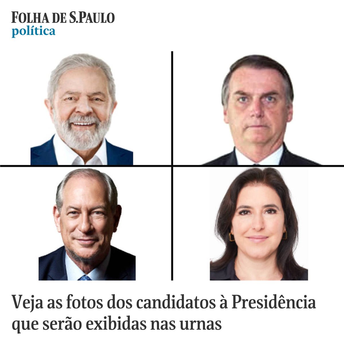 Folha De Spaulo On Twitter Veja As Fotos Dos Candidatos à Presidência Que Serão Exibidas Nas 