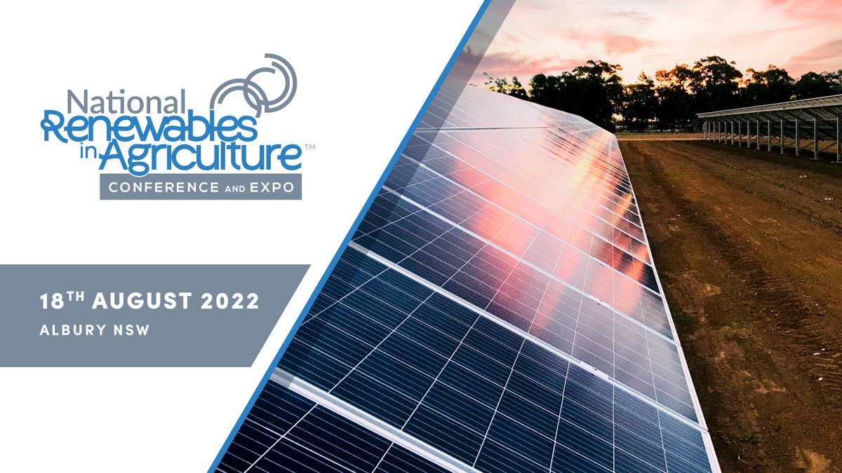 The National Renewables in Agriculture Conference and Expo, 18 August 2022, Albury. Find out what’s driving the transformation of energy use in agriculture.
Book your ticket at ow.ly/8eSl50KetKB #RenewablesInAg