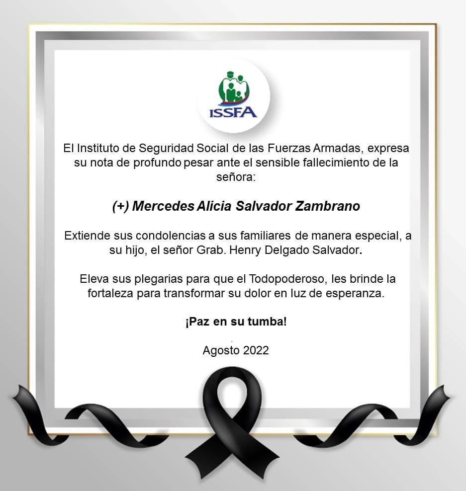 ISSFA_ECUADOR's tweet photo. El Issfa expresa su sentida nota de pesar ante el fallecimiento de la señora (+) Mercedes Salvador. 
Paz en su tumba. https://t.co/csT4oGCMbm