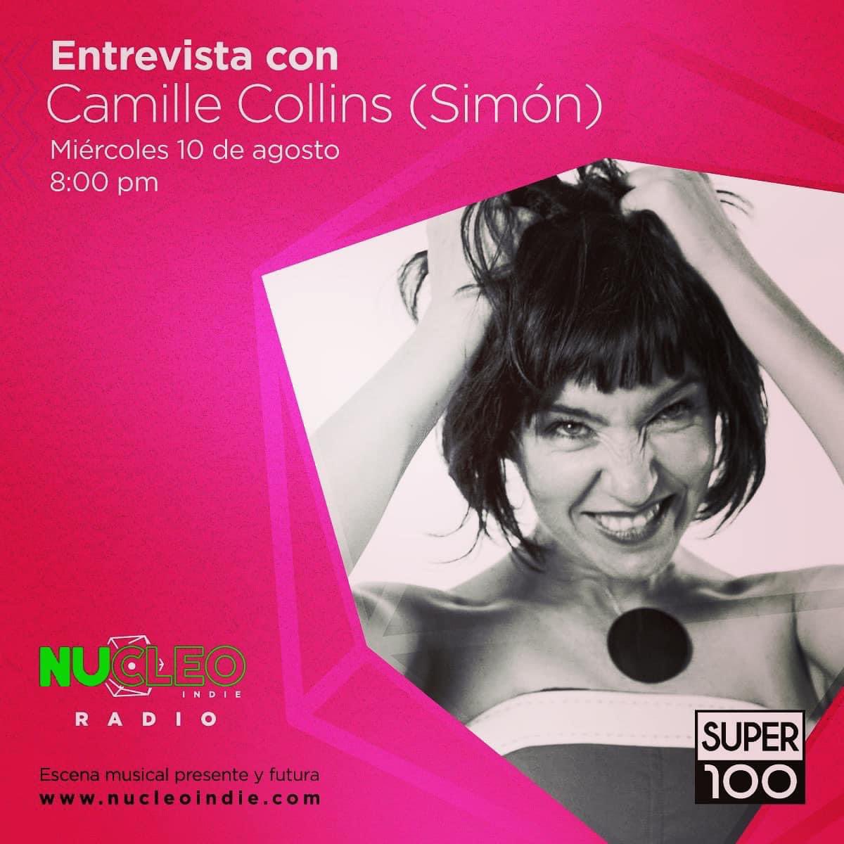 Hoy en #nucleoindieradio no te perdás la entrevista con Camille Collins, líder de la banda SiMóN! En su regreso a los escenarios, luego de una pandemia y múltiples viajes… te lo contamos todo hoy a las 8:00 PM a través de radio Super 100 radios.hn/super-100/