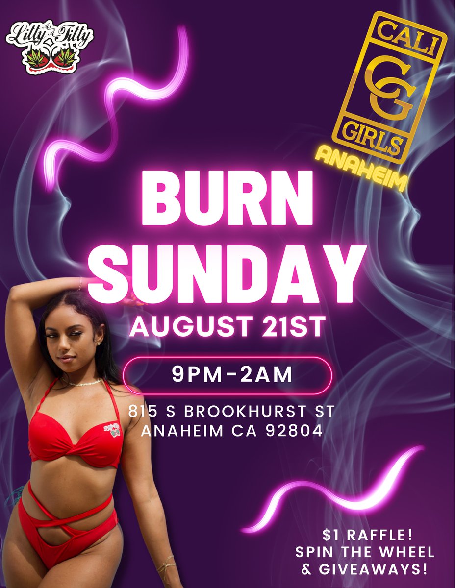 LittyAsATitty1's tweet photo. Join us at "Burn Sunday" on August 21st, 2022 at California Girls of Anaheim!!!!!

We will be having a lot of giveaways and raffles at the event!!!

You dont want to miss this event!!!!

#WeedLovers #weedsmokers #CannabisCommunity #cannabisculture #cannabisindustry #stoned #Kush https://t.co/3tLwZ8vBWU