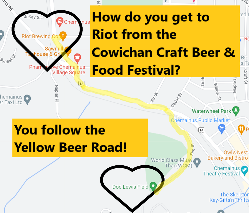 The Cowichan Craft Beer &amp; Food Festival is happening in Chemainus this Saturday!  Don't forget to swing by Riot for even more good times, good beer, and good eats!