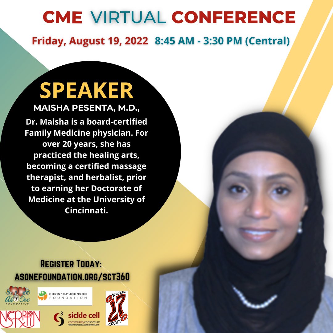 We are happy to announce board-certified Family medicine Physician Dr. Maisha Pesanta, M.D. as one of our speakers for the Sickle Cell Trait 360 (SCT 360): A Full Sickle Cell Spectrum Virtual CME conference. 

ALL HEALTH PROFESSIONALS in need of CMEs are invited to the Sickle