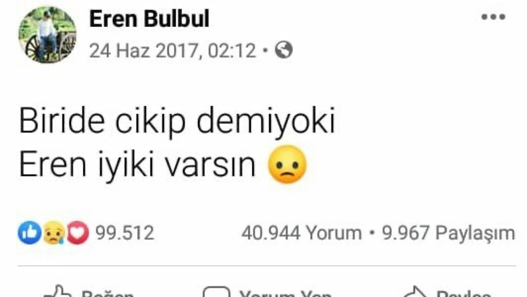 Tam 5 yıl önce bugün, yüreğimizden bir parça alıp götürdün. Sen duymasan da bilmesen de bizler, tüm kalbimizle diyoruz ki:

''İYİ Kİ VARSIN EREN!''