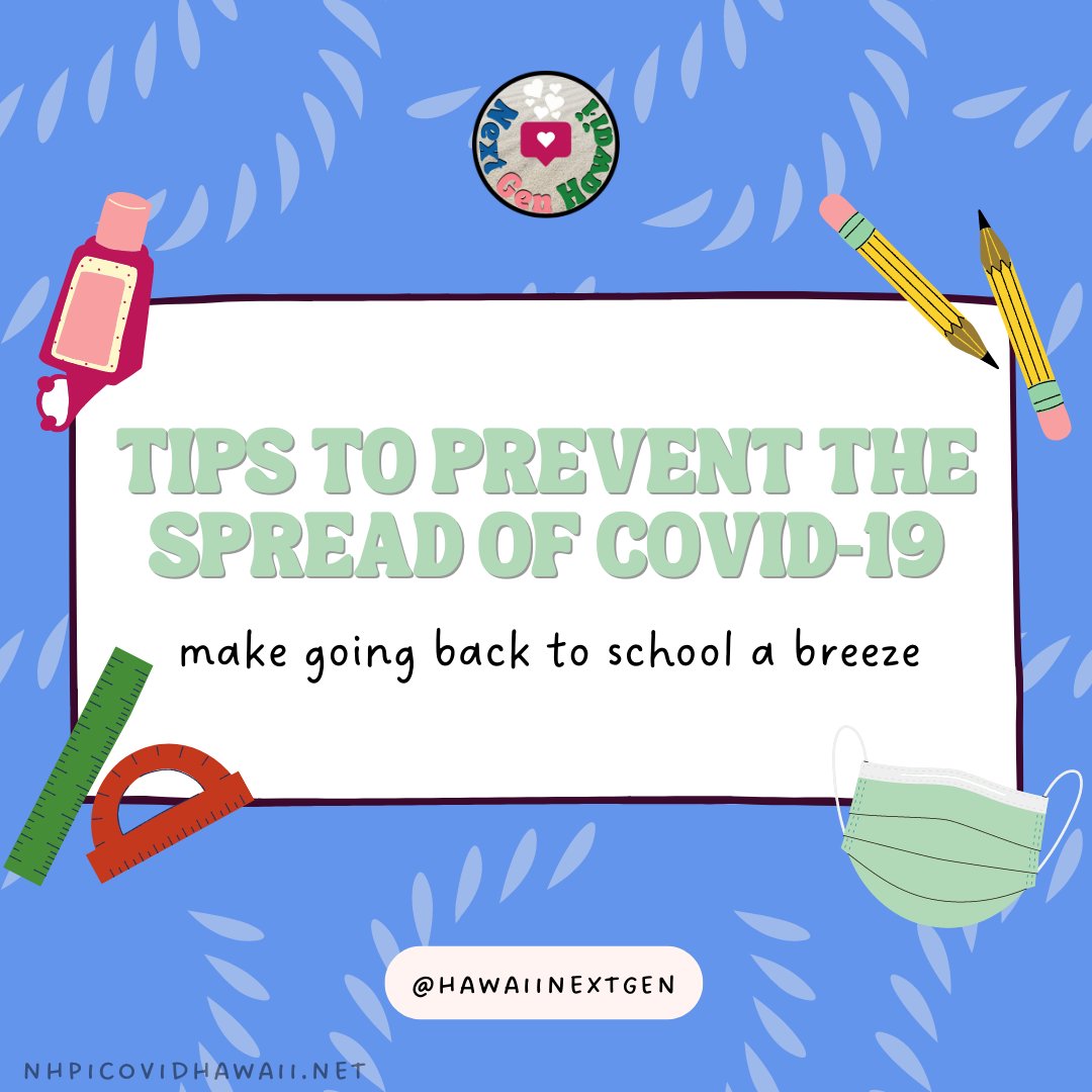 GenHawaii's tweet image. Do you want to return to school AND stay safe from COVID-19 too? Wondering where to start? Here are our top 8 tips on preventing the spread of COVID-19 and making back to school a breeze! 🤙✨ #backtoschooltoolkit