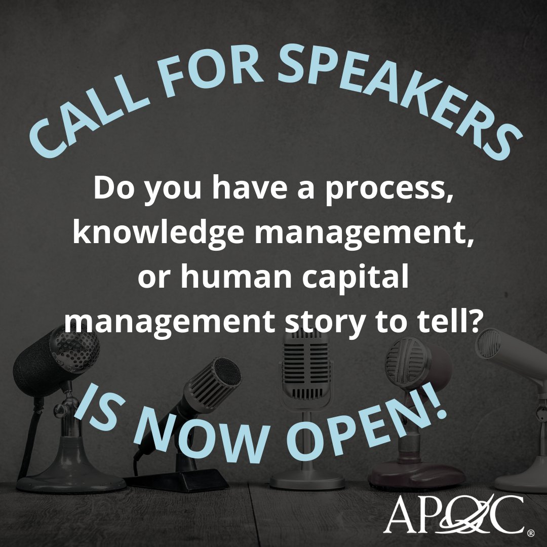 🎙Do you have a #processmanagement, #knowledgemanagement, or #humancapitalmanagement story to tell? 📢 Great! Because APQC's Conference Call for Speakers is officially OPEN! 👏🏼 Learn more and submit here:apqc.org/events/2023/ap… #km #process #humanresources