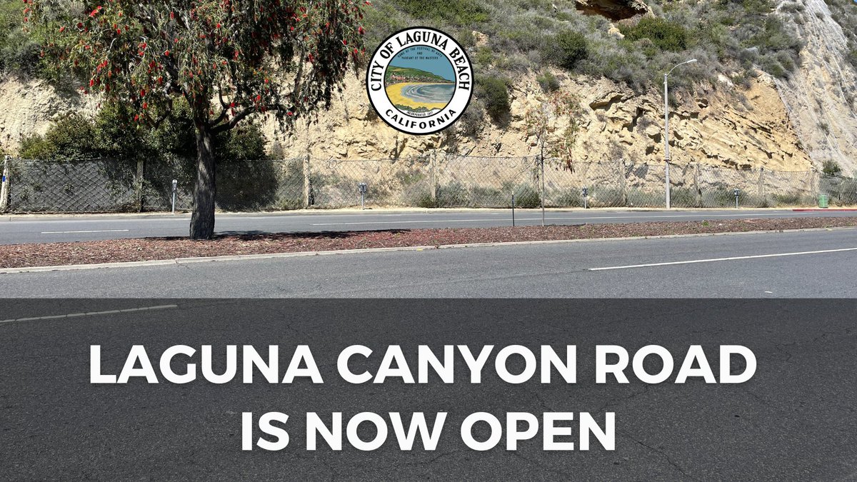 City of Laguna Beach on Twitter "Laguna Canyon Road is now open in