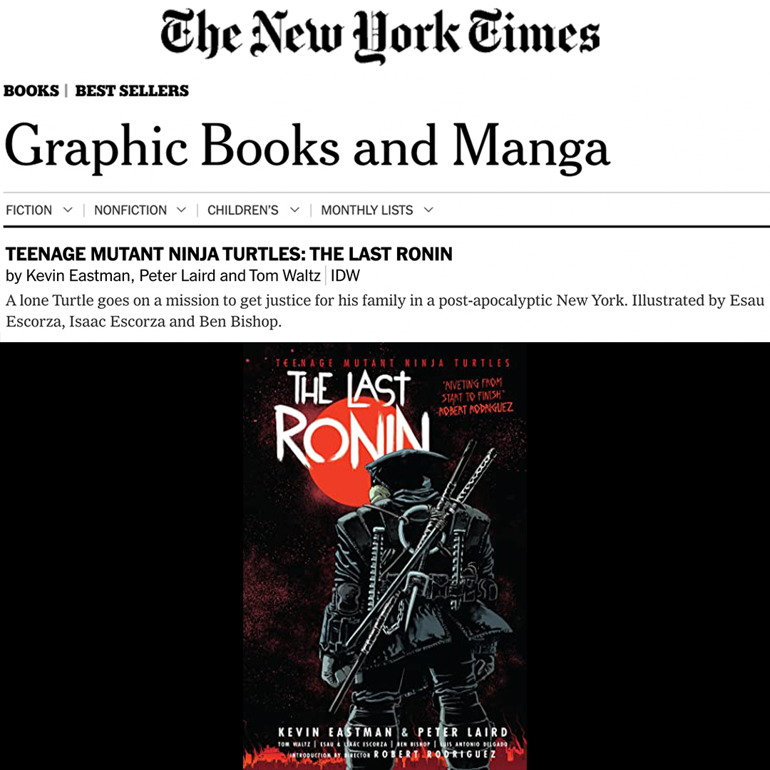 IDWPublishing's tweet photo. Teenage Mutant Ninja Turtles: The Last Ronin is a New York Times best seller!

Congratulations to the entire team, @kevineastman86, Peter Laird, @TomWaltz, Esau Escorza, Isaac Escorza and @BISHART.

#TMNT @TMNT https://t.co/0rPM2ysK90