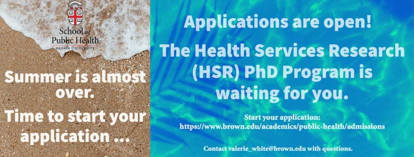 Health Services, Policy & Practice Department (@brownhspp) on Twitter photo Get started on your application today!
The HSR PhD Program.
We are waiting for you.
𝑃𝑙𝑒𝑎𝑠𝑒 𝑠ℎ𝑎𝑟𝑒.
admissions.sph.brown.edu
brown.edu/academics/publ…
<a href="/Brown_SPH/">Brown University School of Public Health</a> <a href="/BrownGradSchool/">Brown Grad School</a> <a href="/djmeyers2/">David Meyers</a> <a href="/BrownGero/">BrownGerontology</a> <a href="/BrownEvSynth/">Brown EvSynth Health</a> Get started on your application today!
The HSR PhD Program.
We are waiting for you.
𝑃𝑙𝑒𝑎𝑠𝑒 𝑠ℎ𝑎𝑟𝑒.
admissions.sph.brown.edu
brown.edu/academics/publ…
<a href="/Brown_SPH/">Brown University School of Public Health</a> <a href="/BrownGradSchool/">Brown Grad School</a> <a href="/djmeyers2/">David Meyers</a> <a href="/BrownGero/">BrownGerontology</a> <a href="/BrownEvSynth/">Brown EvSynth Health</a>