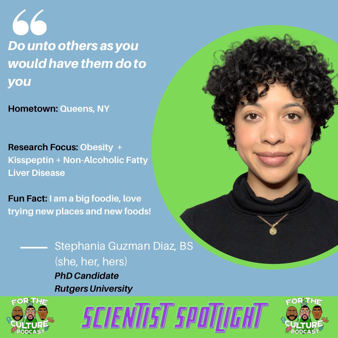 FTCPodcast421's tweet photo. In this Scientist Spotlight we feature soon-to-be Dr. Stephania Guzman! She is a 5th-year PhD candidate in Molecular and Cellular Pharmacology at Rutgers University. Her work focuses on mechanisms involved in Non-Alcoholic Fatty Liver Disease (NAFLD). Follow her @hersheykiss1r https://t.co/w18q7TX5x1