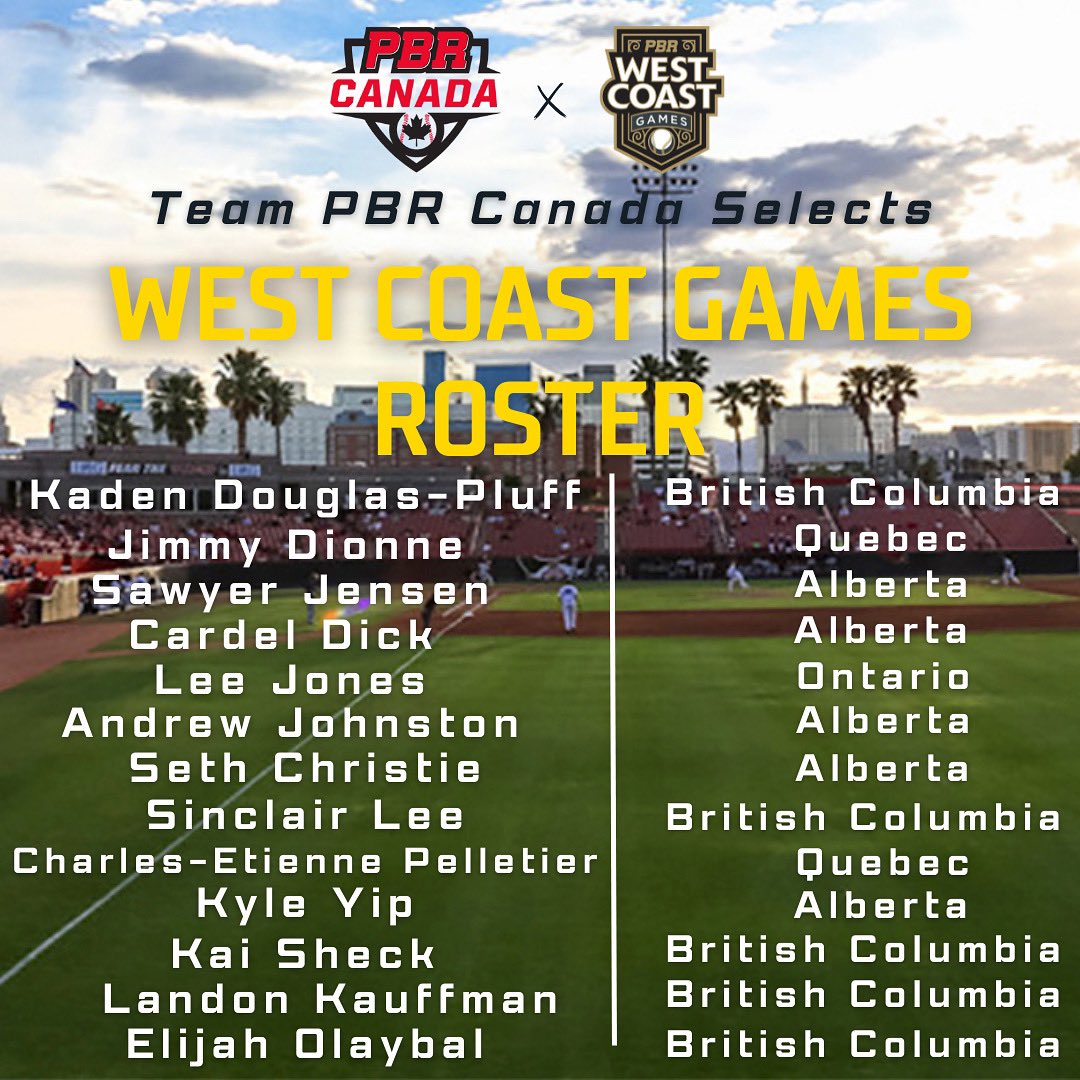 PrepBaseballON's tweet photo. 🚨 𝐖𝐞𝐬𝐭 𝐂𝐨𝐚𝐬𝐭 𝐆𝐚𝐦𝐞𝐬 𝐑𝐨𝐬𝐭𝐞𝐫 𝐑𝐞𝐯𝐞𝐚𝐥 🚨

These 13 players will be representing PBR Canada at our inaugural 2022 West Coast Games. ‼️

See you in Vegas. 

#WCGames https://t.co/ozf24Chvf4