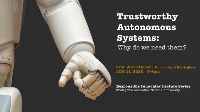 NabaviEhsan's tweet photo. EVENT: Don't miss #Responsible_Innovator lecture series today. Prof Joel Fischer
@joelefischer
will join us from Nottingham to talk about why we need trustworthy #Autonomous_Systems. Today 5pm (AEST)
Sign Up here: https://t.co/oi56BGEbPH
@ANU_CPAS @Inn_Responsibly https://t.co/q2IQlcdRyf