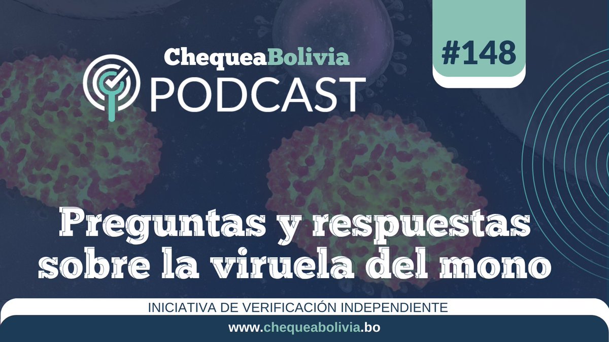 ChequeaBolivia's tweet photo. #ChequeaBoliviaPodcast #PodcastBO
Preguntas y respuestas sobre la viruela del mono 🐵
👉En este nuevo episodio, respondemos las preguntas más recurrentes en torno a esta enfermedad. 
Escúchanos en: https://t.co/V1NeNFU5B8 https://t.co/SMwIjDItPM