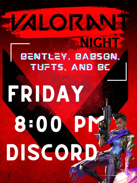 babsonesports's tweet photo. VALORANT GAMING TIME!
Come join us THIS FRIDAY at 8pm for a friendly Valorant Tournament with @bentleyu, @TuftsUniversity, and @BostonCollege!!! Stop by to participate for your school, or spectate and cheer on your friends!
#VALORANT  #collegiate #esports https://t.co/dR1Orms0rw
