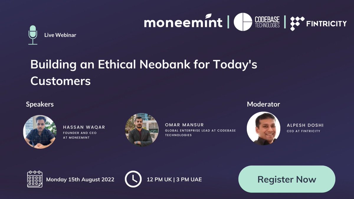 Last chance to sign up and hear from me and Omar Mansur from Codebase Technologies discussing "Building an Ethical Neobank for Today's Customers. This session is moderated by Alpesh Doshi. 

Sign up today at lnkd.in/eSBDvF8H
