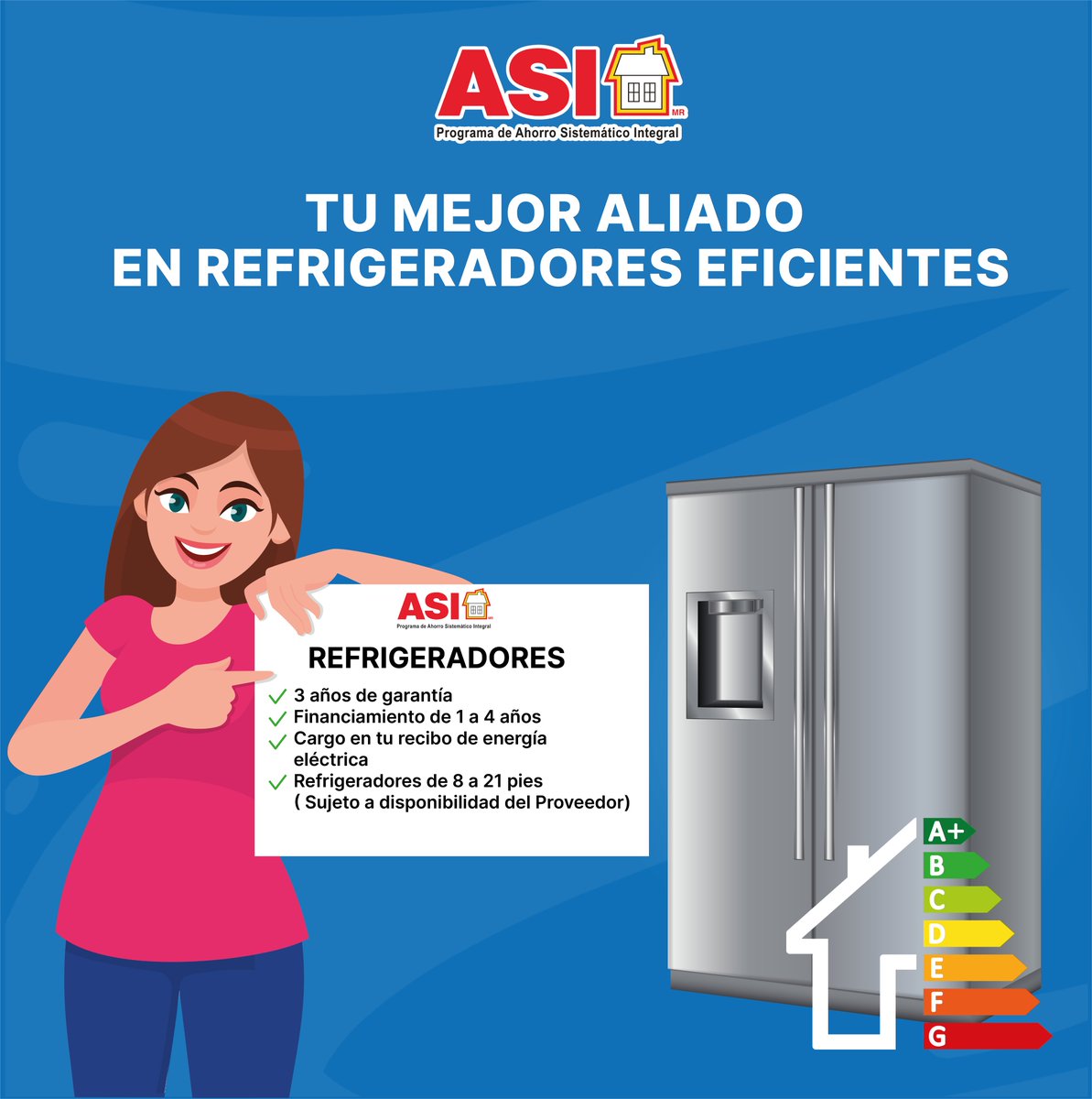 Programa_ASI's tweet photo. En el Programa ASI, es fácil ahorrar. Protege tu futuro, ahorrando energía eléctrica con nuestros refrigeradores eficientes.
✅Tasa de interés del 13% sobre saldos insolutos
✅Financiamiento de 1 hasta 4 años
✅Garantía en equipo de 3 años https://t.co/dvgtDrxsYD