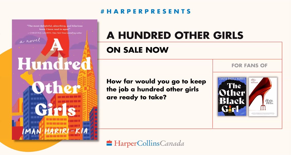 Next up @HarperCollinsCa are so excited about #AHundredOtherGirls that they couldn't help telling us about it again (we'll also be spending time with the author Iman Hariri-Kia later yay!). This was described as #TheDevilWearsPrada for the digital age 🙌 #HarperPresents