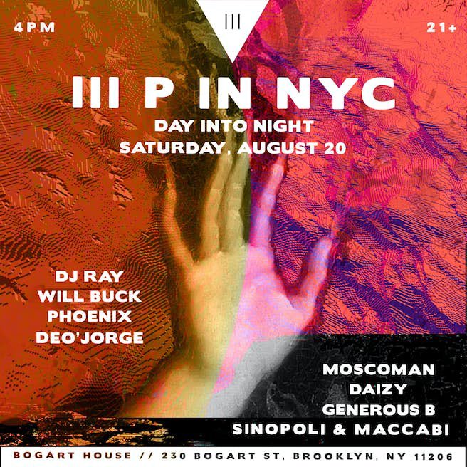 ArtemSpace_'s tweet photo. III POINTS IN BROOKLYN, NY 
Saturday August 20th, 2022
🛸You don’t want to miss this event🛸

TICKETS HERE >>> 🎫 🎫🎫
https://t.co/njONxzbRBH
#IIIPoints #Sinopoli #GenerousB #DjRay #WillBuck #Phoenix #DeoJorge #Moscoman #Daizy #Maccabi https://t.co/MJEx22h2dQ