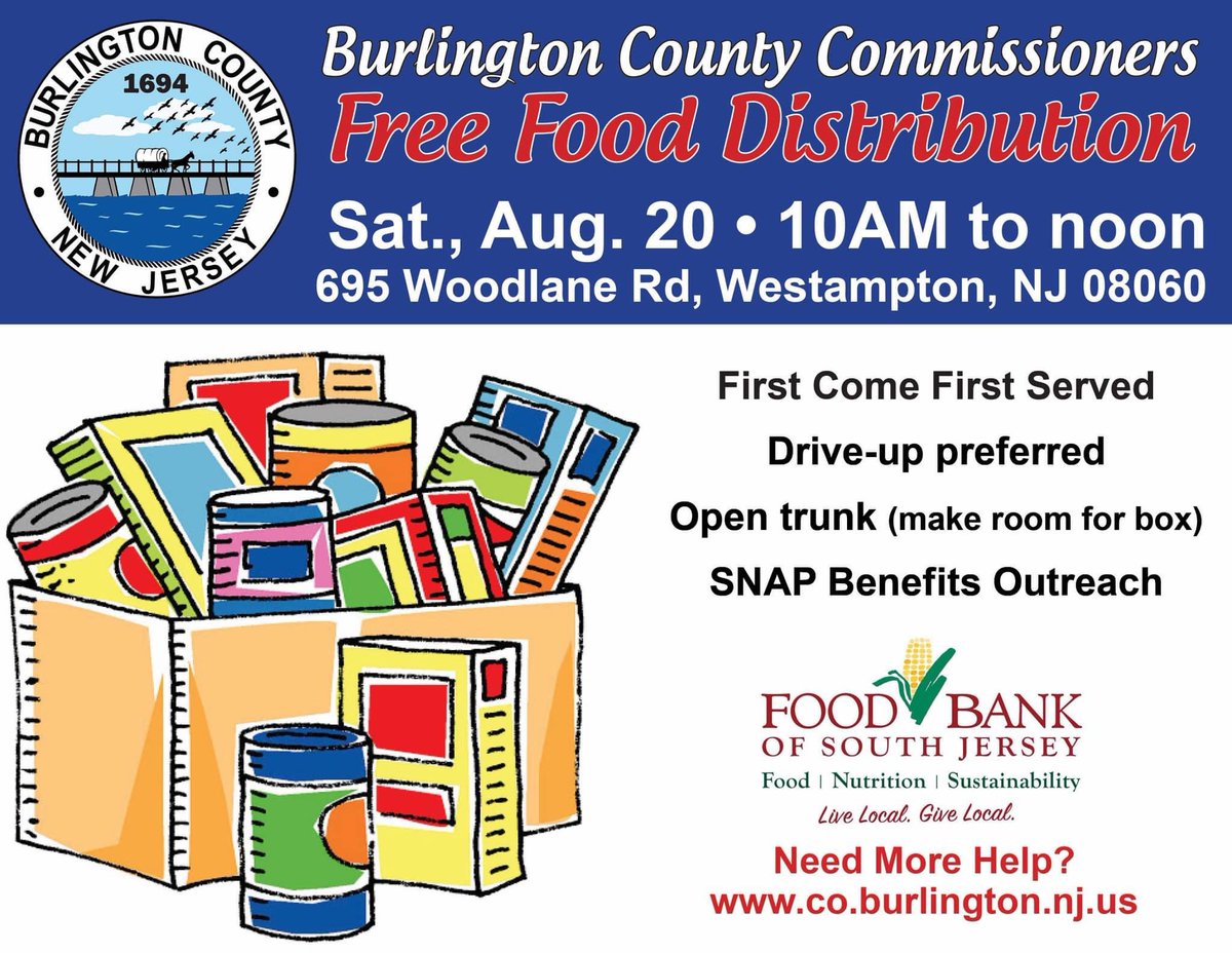 Troy4NJ7's tweet photo. Spread the word! The Burlington County Commissioners are hosting a Food Distribution on Saturday August 20 from 10am-12pm in Westampton. See below for more details. https://t.co/2Svn9Mq5Un