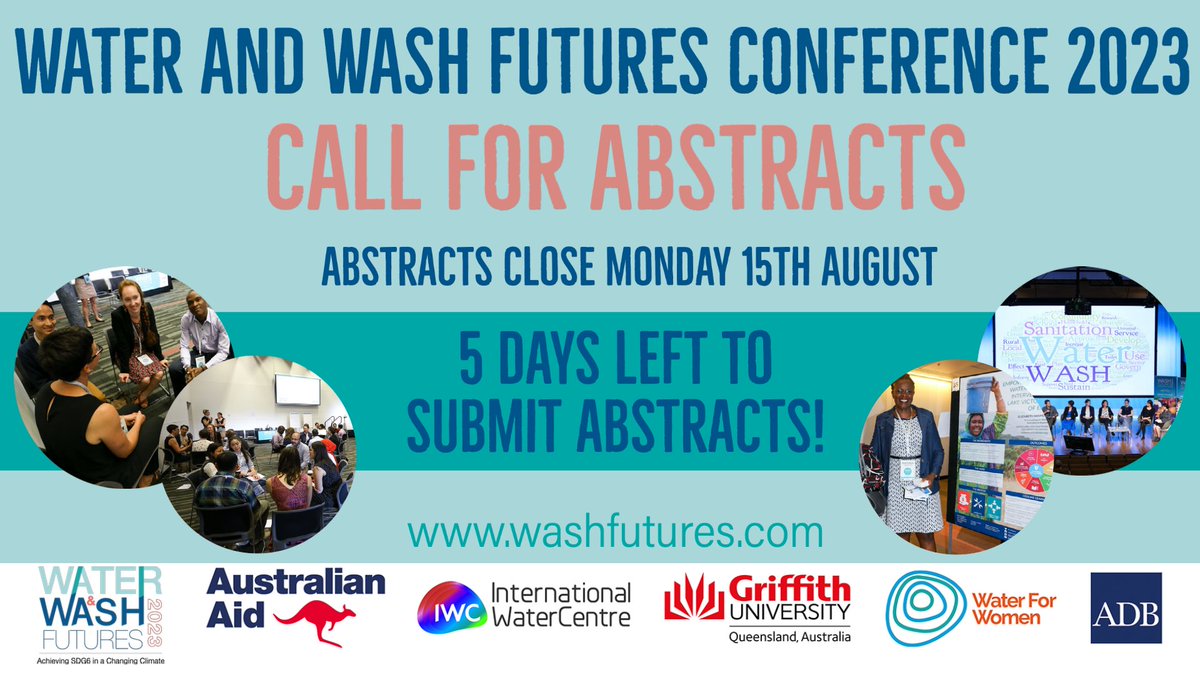 WASHFutures's tweet photo. 📣 Hurry! Only 5 days left to submit! Abstracts close Monday 15th August.
Join us at the Water and WASH Futures 2023 Conference as we work to Achieve SDG6 in a Changing Climate!
Learn more and submit your abstract: https://t.co/DbTOA96ipB https://t.co/glCM5wE487