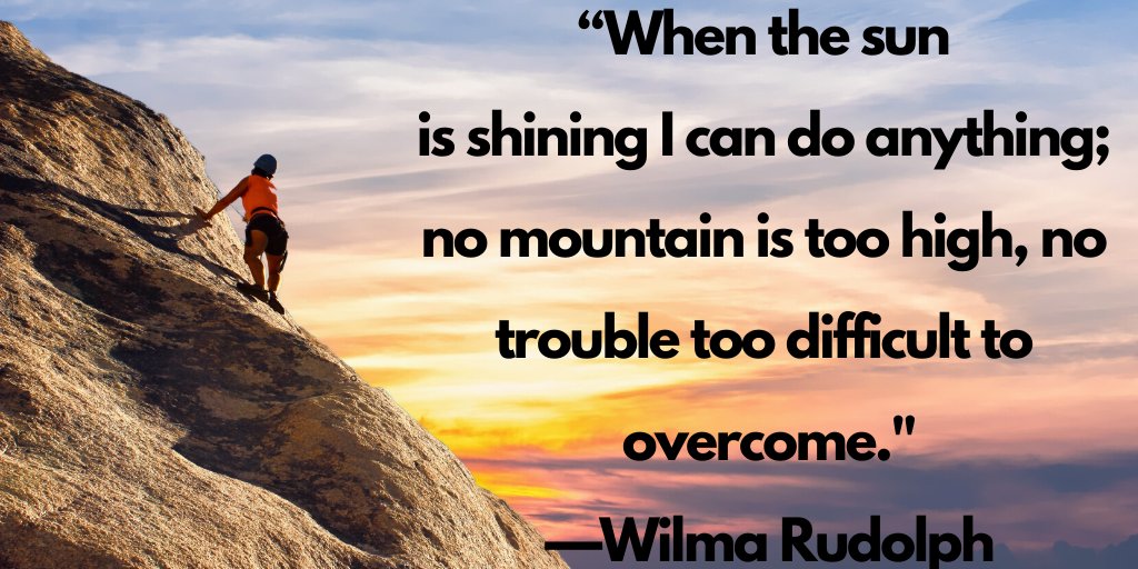 MariluNieto3's tweet photo. “When the sun is high in the sky I will do anything; no mountain is actually too high, there is no trouble too difficult to conquer. ” —Wilma Rudolph https://t.co/qR5G9n7smZ