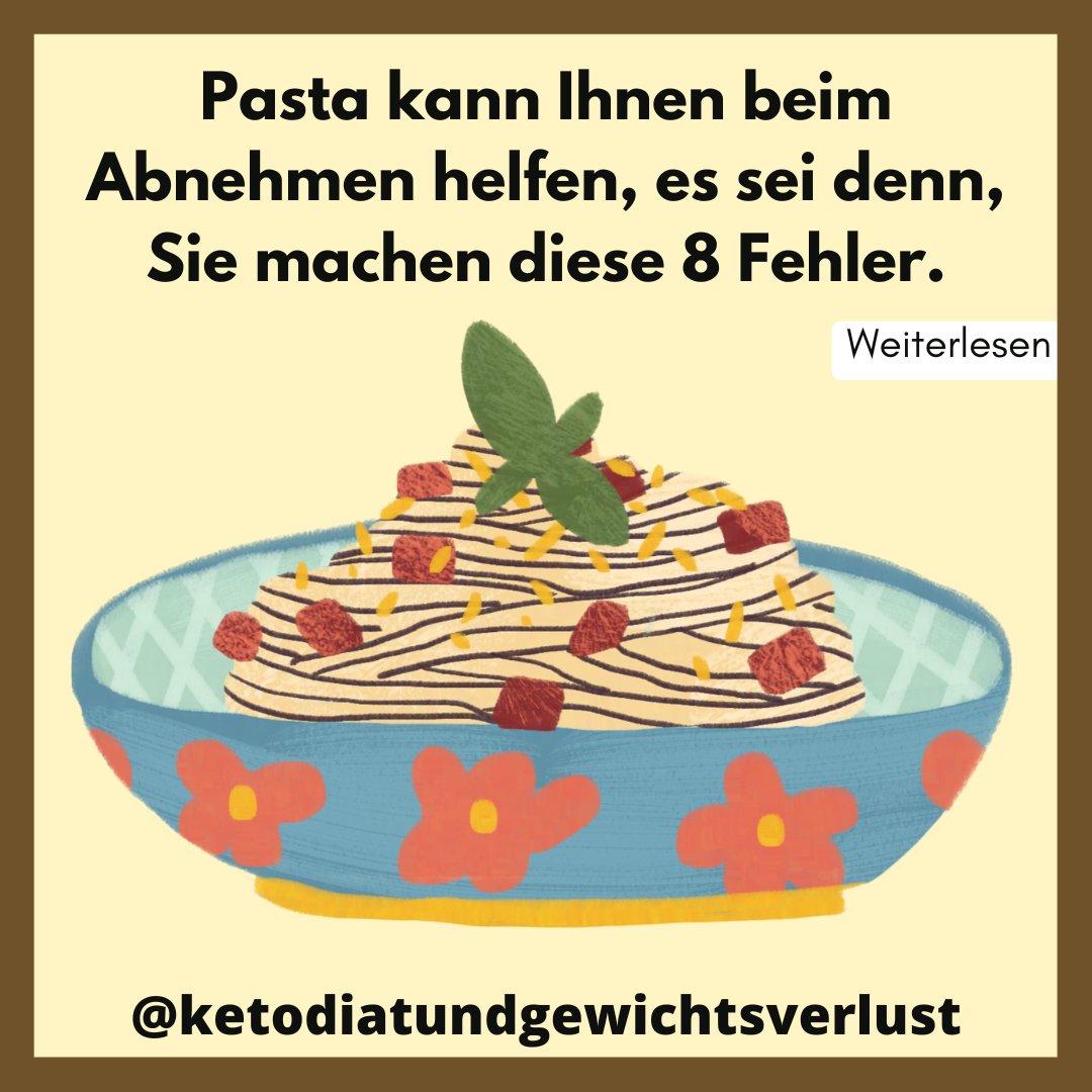 RealMiranda20's tweet photo. Pasta kann Ihnen beim Abnehmen helfen, es sei denn, Sie machen diese 8 Fehler.
.
#abnehmen #abnehmenvorhernachher #abnehmenohnezuhungern #abnehmtipps #abnehmenohneverzicht #ernährung #ernährungsumstellung #ernährungstipps #gesundheit #gesundheitstipps #gesundheitistalles https://t.co/77uAYOZqyp