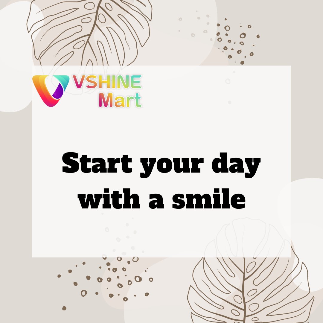 vshinemart's tweet photo. Start your day with a smile.
#vshinemart #goodmorning #morning #bepositive #behappy #smile #smileπ #behappyandsmile #thinkpositive #behappywithyourself #positivevibes #positivethinking #positivethinkingonly #quotes #motivationalquotes #startaday #motivateyourself #newday https://t.co/46oJ5J4xdp