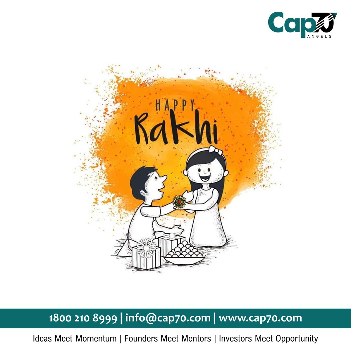 Cap70Angels's tweet photo. Happy Raksha Bandhan!!

#happyrakshabandhan2022 #happyrakhi #investment #startupbusiness #funding #Cap70 https://t.co/lBvSNOGYV6