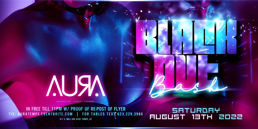 #BlackOutBash is lit every time #frfr tix + tables here: ow.ly/XcKu50Khn0j <a href="/KgRoyalty/">Kg Royalty🤴🏽</a> <a href="/LitCityAZ/">ArizonaTurnUp</a> <a href="/MissAllySpoon/">WhiteChyna</a> #ASU #18plusAZ #DontBeLeftOutside