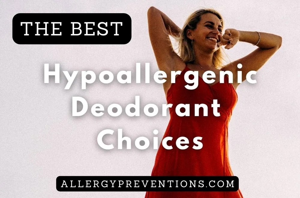Boom! Found the best hypoallergenic deodorant choices! #allergypreventions #hypoallergenic #deodorant 
allergypreventions.com/best-hypoaller…