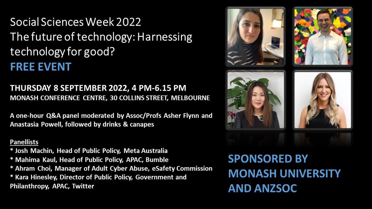 Interested in what @Meta @eSafetyOffice @Twitter & @bumble are doing to prevent & address online abuse? Join our @Monash_Arts @MonashCrim @anzsoc free @socialsciencesweek event. Thurs 8 Sept, Melb CBD from 4pm, for a Q&A panel & refreshments. Register at eventbrite.com.au/e/the-future-o…