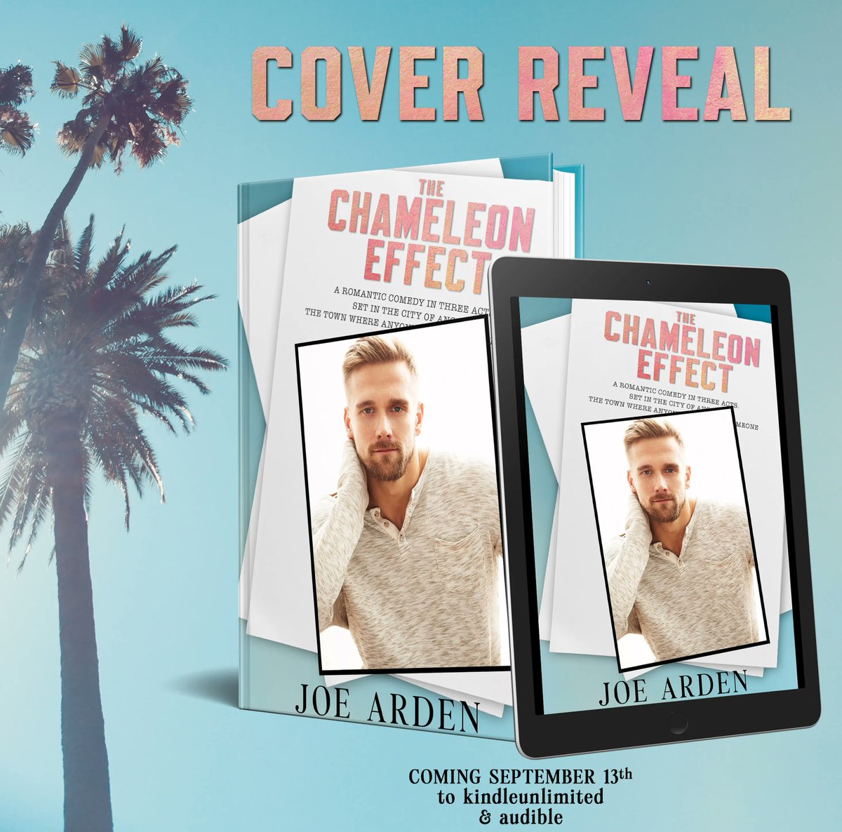 🎬★COVER REVEAL★🎬 𝐓𝐡𝐞 𝐂𝐡𝐚𝐦𝐞𝐥𝐞𝐨𝐧 𝐄𝐟𝐟𝐞𝐜𝐭 is the debut solo novel from acclaimed, award-winning romance narrator, @TheRealJoeArden, coming September 13th. A secret identity romance from the man with the secret identity! Pre-order here: buff.ly/3p8AIBV