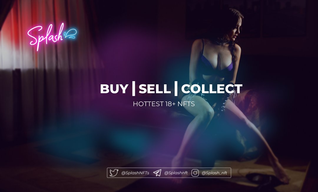 SplashNFTs's tweet photo. Soon you'll be able to buy, sell, and collect your favorite #NFTs from your favorite #SplashNFT adult stars π Our release is just around the corner! https://t.co/trCDSg1SOs