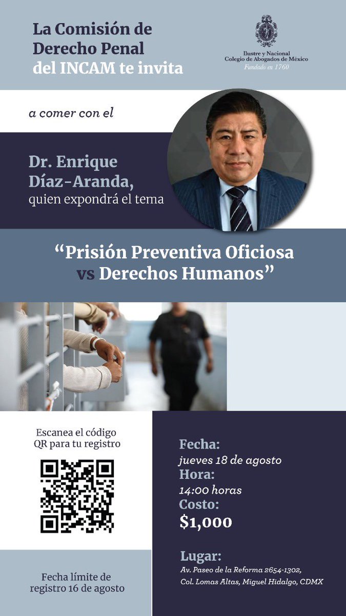 Próximo jueves 18 agosto, 14 hrs, presencial, invitado de lujo en la 1a sesión de nueva Comisión Penal <a href="/INCAM_Abogados/">Colegio de Abogados</a> a mi querido Doctor <a href="/EDiazAranda/">Enrique Díaz-Aranda</a> con un tema por demás actual “Prisión Preventiva Oficiosa VS Derechos Humanos” <a href="/valeriagzs/">Valeria GZS</a> (subcoordinadora) <a href="/IMSMPenalistas/">IMS&M</a>