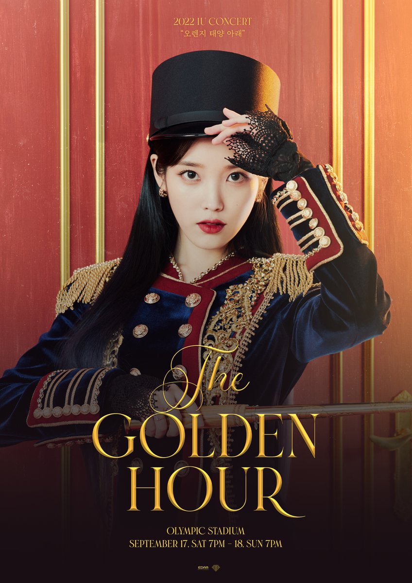 2022 IU CONCERT
<The Golden Hour : 오렌지 태양 아래>
일반예매 안내

⌛ 22.08.11 (목) 8PM ~ 09.15 (목) 11:59PM (KST)

#아이유 #IU
#The_Golden_Hour #오렌지_태양_아래