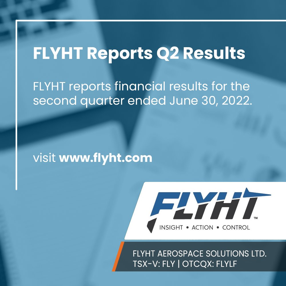 📈 FLYHT reports second quarter 2022 results. 'With the momentum and visibility we have, I am confident that we are on track for a solid year in 2022.” - Bill Tempany, Interim CEO. Read the full article here, flyht.com/investors/news…